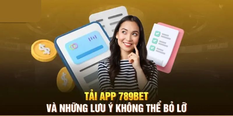 Chú ý để tải app cá cược thuận lợi